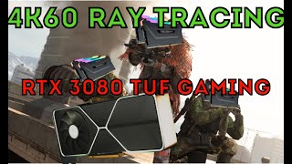 RTX 3080 WARZONE 4K 60 Ultra test RYZEN 3600X  RAY TRACING [upl. by Lang]