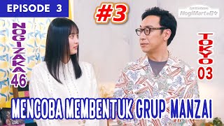 Nogizaka Monthly Theatre  NogiMart no Hibi Episode 03 Tsukkomu Sub Indo PART 3  4 [upl. by Knoll]