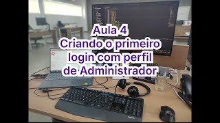 Aula 004  Criando um login com perfil de Administrador do Protheus [upl. by Reltuc943]