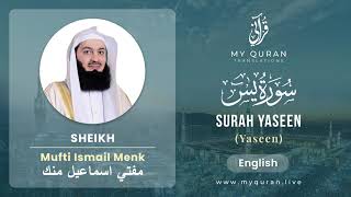 036 Surah Yaseen يس With English Translation By Mufti Ismail Menk [upl. by Rosalee]