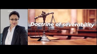 Doctrine of severability [upl. by Lanaj]