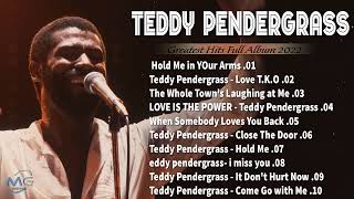 Teddy pendergrass Greatest Hits70s  The Very Best Of Teddy pendergrass [upl. by Evslin286]