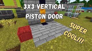 Mincraft Bedrock 121 3X3 Vertical Piston Door Tutorial [upl. by Laurene397]