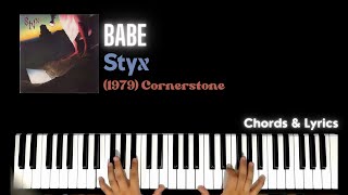 Babe  Styx  Piano  Cover  Accompaniment  Backing Track  Karaoke  Chords  Lyrics [upl. by Enaid]