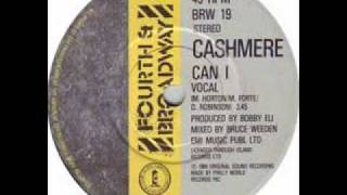 Cashmere Can I [upl. by Niwde]