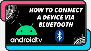 How to connect a Bluetooth headset or speaker to an Android TV [upl. by Alle]