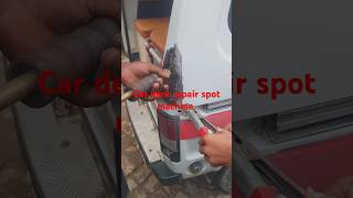 Car dent repair spot machine automobile toyotacorola toyotacorolla crolla [upl. by Yngiram]