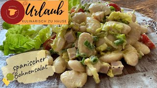 🇪🇸 Spanischer Bohnensalat mit Schinken amp Artischocken Vinaigrette  Ensalada de judiones 🇪🇸 [upl. by Ailaroc]