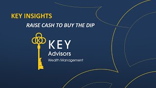 KEY INSIGHT If you havent raised cash how will you buy the dip [upl. by Hymie715]