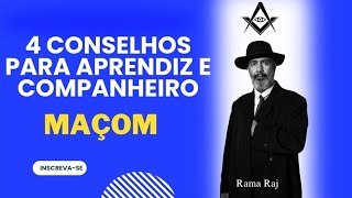 4 Conselhos para Aprendiz e Companheiro Maçom [upl. by Millie]