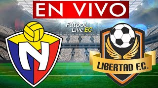 EL NACIONAL vs LIBERTAD EN VIVO LIGA PRO 2024 [upl. by Helbona]