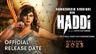 Haddi first teaser ZEE5  Nawazuddin Siddiqui  Haddi trailer  Haddi Nawazuddin Siddiqui [upl. by Most]