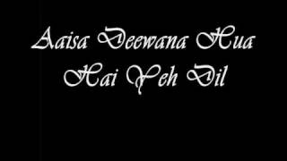 Dil Maange More  Aaisa Dewana Huwa Hai Yeh Dil With Lyrics [upl. by Darej]