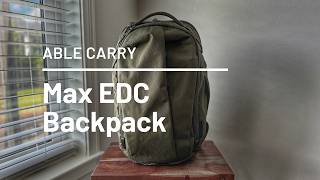 Able Carry Max EDC Backpack Review  Better Than the Original [upl. by Dyna]