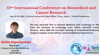 Virtual Presenter  Galina Bogoslovskaya  South Africa  SciTech BiomedCancer 2024 [upl. by Munniks157]