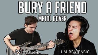 Billie Eilish  bury a friend  METAL COVER [upl. by Atnoved]