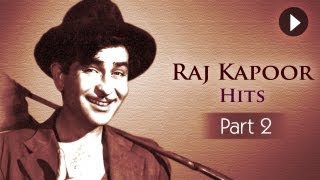 Best Of Raj Kapoor Songs  Vol 2  Evergreen Classic Hindi Songs  Superhit Songs [upl. by Eardna]