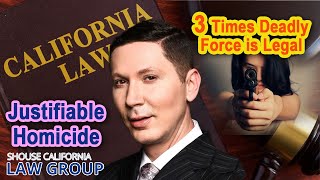 Justifiable homicide  3 times deadly force is legal in California [upl. by Brine234]