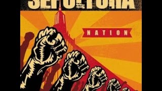 Sepultura  Nation Full Album [upl. by Braswell]