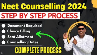 NEET Counselling 2024  Step by Step Process  Choice Filling  Document Required neetcounseling [upl. by Nwahsiek]