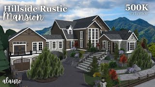 Hillside Rustic Mansion  500K Exterior  Bloxburg Speed Build [upl. by Holcomb]