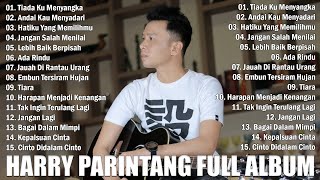 HARRY PARINTANG FULL ALBUM [upl. by Aun]