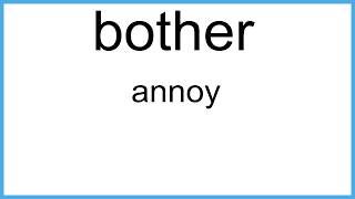 bother meaning  Vocabulary for Kids  Childrens Dictionary  Learn English Vocabulary [upl. by Ravaj]