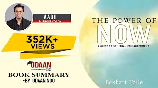 The Power of Now  Eckhart Tolle  Hindi Book Summary  COACH AADI  LIFE COACH  UDAAN NGO [upl. by Okimat598]