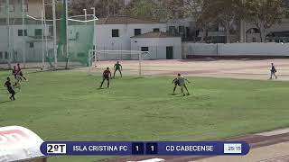 RESUMEN DIV HONOR ISLA CRISTINA  CABECENSE 20102024 [upl. by Nanis563]