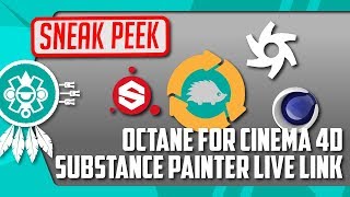 C4D  Octane Sneak Peek SUBSTANCE PAINTER Live Link for Octane in Cinema 4D [upl. by Bonar918]