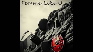 Suno  Femme Like U Old Rock by AI [upl. by Enenaj]