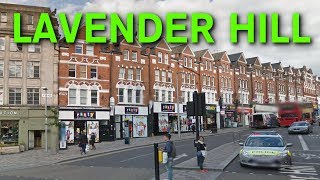 Places To Live In The UK  Lavender Hill  London SW11 ENGLAND [upl. by Aldous62]