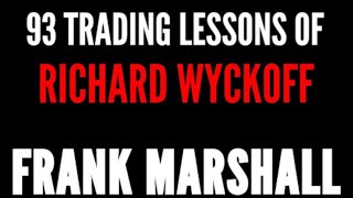 quotA essência do tradingquot  Pensamentos de Richard Wyckoff  Lição 1 [upl. by Keating188]