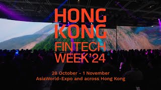 Hong Kong FinTech Week 2024 Official Trailer  October 28  November 1 [upl. by Amasa599]