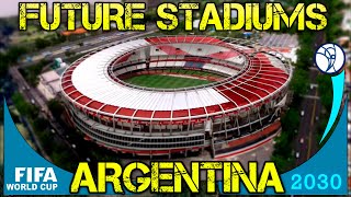 Future Argentina Stadiums  Fifa World Cup 2030 [upl. by Iborian624]