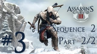 Assassins Creed 3  Walkthrough Part 3  Sequence 2  Part 22 Full Synchronization [upl. by Malchy901]