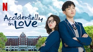 Accidentally in Love  Season 1 2018 HD Trailer English Subtitled [upl. by Eamaj]