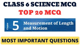 Best MCQ MEASUREMENT OF LENGTH amp MOTION NCERT  Important Questions [upl. by Moersch]