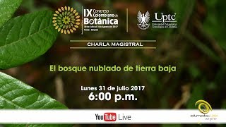 IX congreso Colombiano de Botánica Charla magistral [upl. by Telford522]