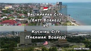 Kota Kuching VS Kota Balikpapan Drone Video [upl. by Ymmik207]