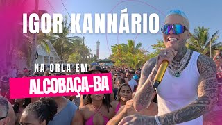 Igor Kannário em Alcobaça Bahia [upl. by Sudhir]