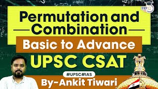 Complete Permutation and Combination in One Video  UPSC CSAT [upl. by Ayanad303]