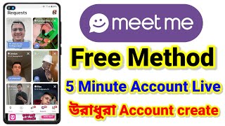 Meetme Update  Meetme Free Method  Meetme Face Verified problem solved  5 Munite Account LIVE [upl. by Thissa]