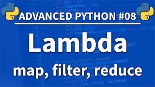 Lambda in Python  Advanced Python 08  Programming Tutorial  Map Filter Reduce [upl. by Fiertz]