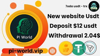 New website usdt piworld Deposit 12  withdrawal 204 instantly on my wallet [upl. by Budding619]