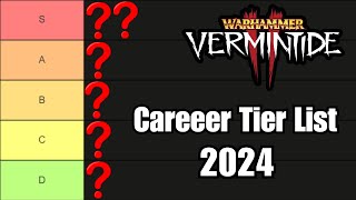 The Official 2024 Vermintide 2 Career Tier List Cataclysm [upl. by Lolanthe]