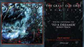 The Great Old Ones  To A Dreamer Bonus Track [upl. by Anec]