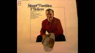 Stuart Hamblen  I Believe version 1 no adverts [upl. by Alemrac525]