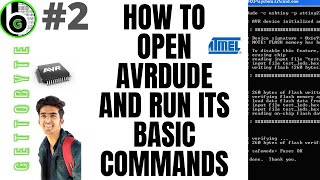 How to open and install AVRDUDE run its basic commands for usbasp programmer and Arduino cable [upl. by Noxin]