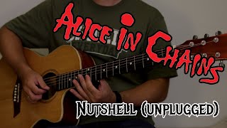 Nutshell Alice in Chains unplugged  Guitar cover [upl. by Assil]